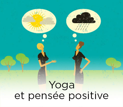 Yoga et pensée positive